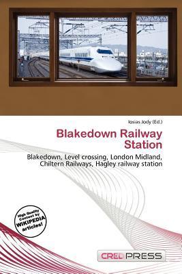 Blakedown Railway Station