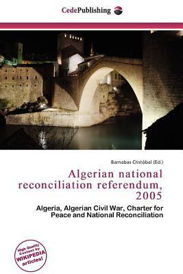 Algerian national reconciliation referendum 2005