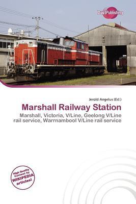 Marshall Railway Station