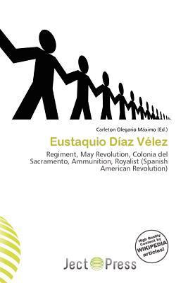 Eustaquio Díaz Vélez