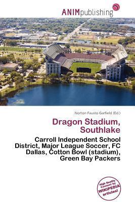 Dragon Stadium Southlake
