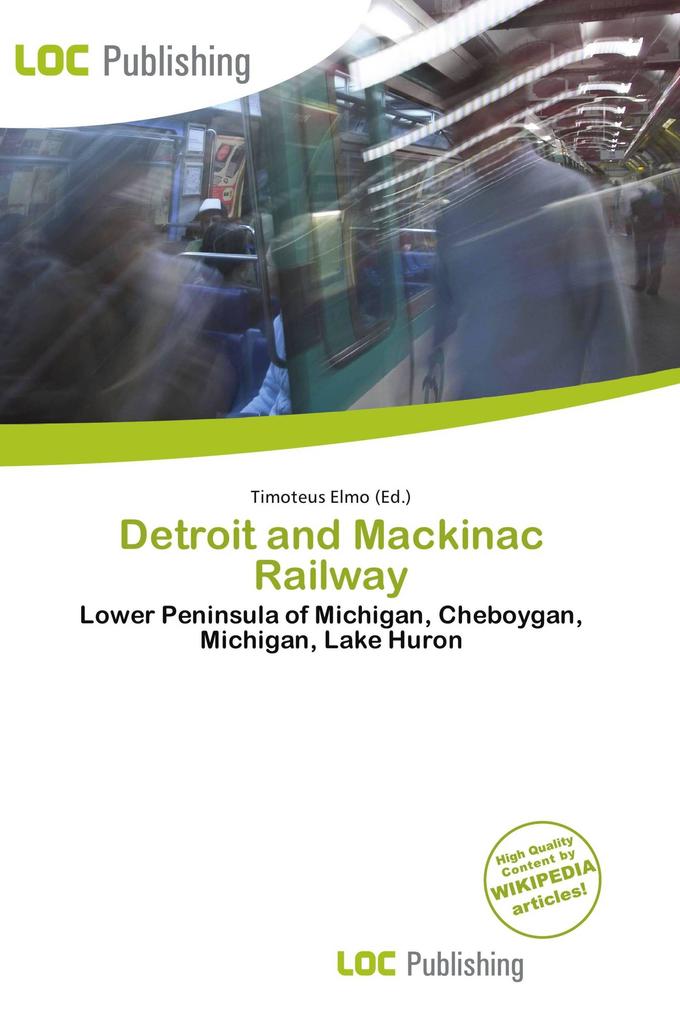 Detroit and Mackinac Railway