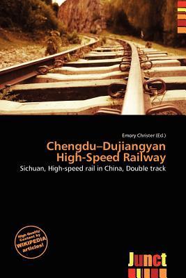 Chengdu-Dujiangyan High-Speed Railway
