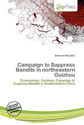 Campaign to Suppress Bandits in northeastern Guizhou