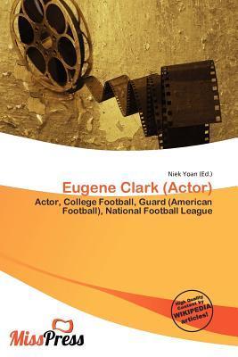 Eugene Clark (Actor)