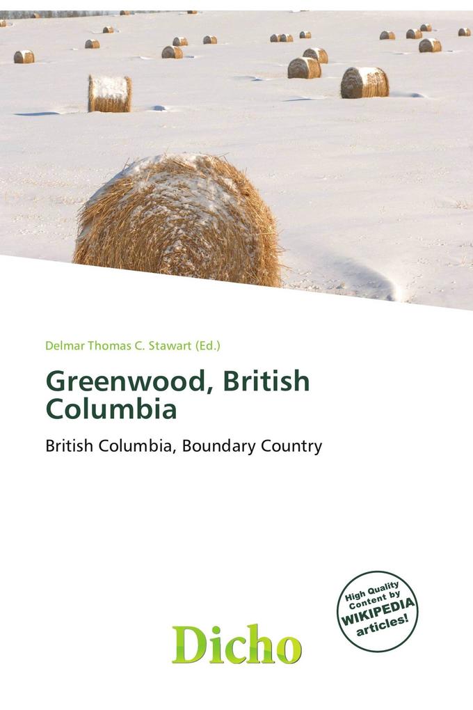Greenwood British Columbia
