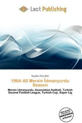 1964-65 Mersin dmanyurdu Season