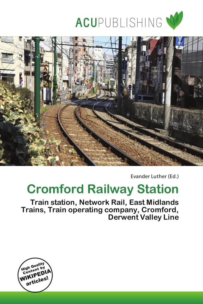 Cromford Railway Station