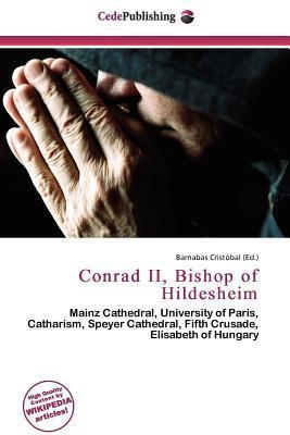 Conrad II Bishop of Hildesheim