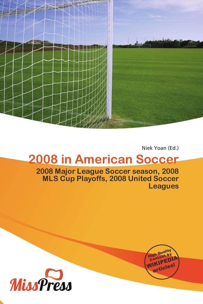 2008 in American Soccer
