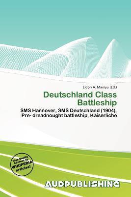 Deutschland Class Battleship