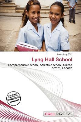 Lyng Hall School