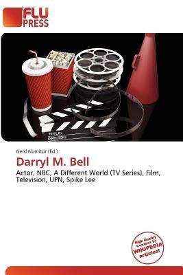 Darryl M. Bell