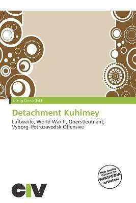 Detachment Kuhlmey