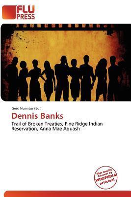 Dennis Banks