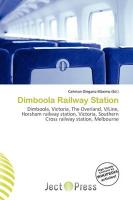 Dimboola Railway Station