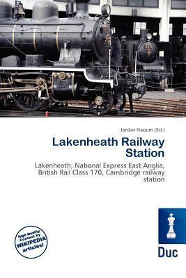 Lakenheath Railway Station