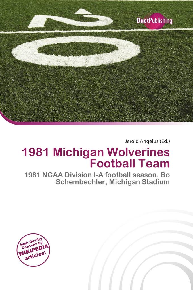 1981 Michigan Wolverines Football Team