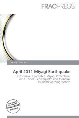 April 2011 Miyagi Earthquake
