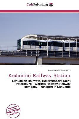 Kdainiai Railway Station