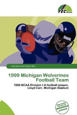 1999 Michigan Wolverines Football Team
