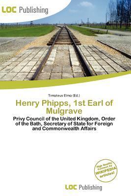 Henry Phipps 1st Earl of Mulgrave