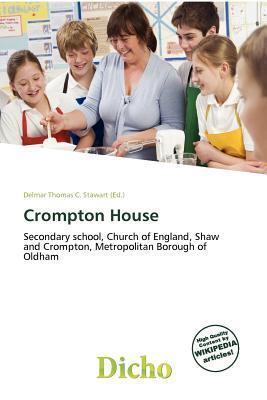 Crompton House