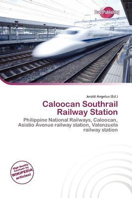 Caloocan Southrail Railway Station