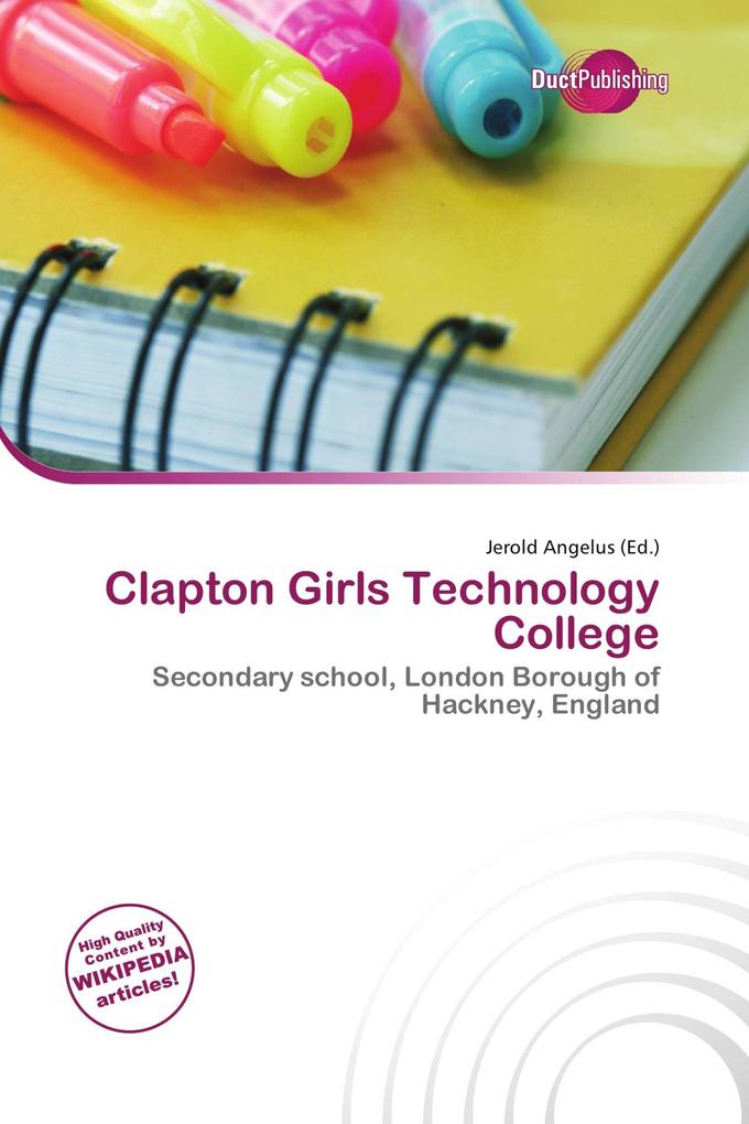 Clapton Girls Technology College
