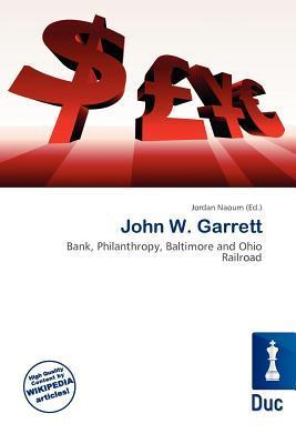 John W. Garrett