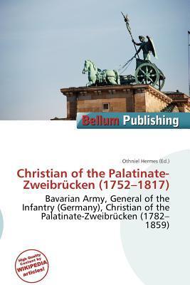 Christian of the Palatinate-Zweibrücken (1752-1817)