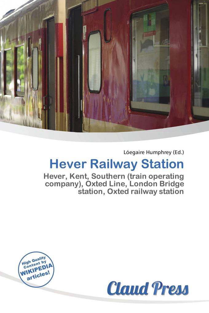 Hever Railway Station