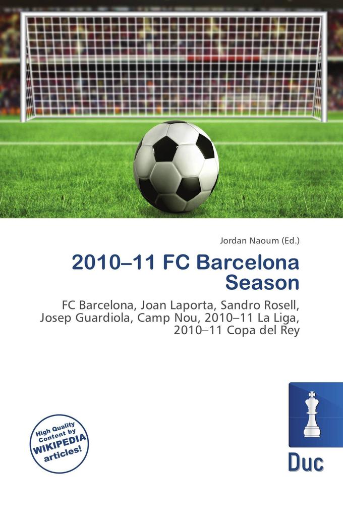 2010-11 FC Barcelona Season