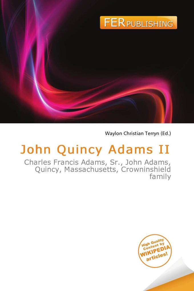 John Quincy Adams II