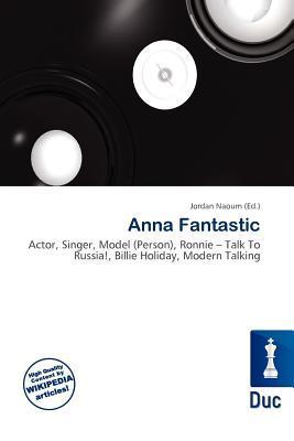 Anna Fantastic