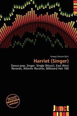 Harriet (Singer)