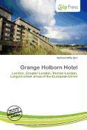 Grange Holborn Hotel