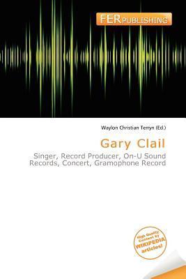 Gary Clail