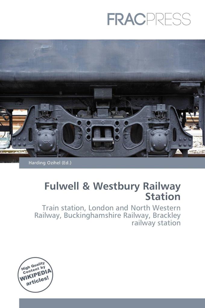 Fulwell & Westbury Railway Station