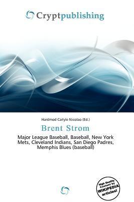 Brent Strom