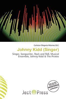 Johnny Kidd (Singer)