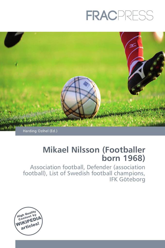 Mikael Nilsson (Footballer born 1968)