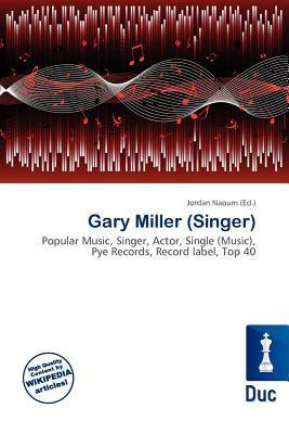 Gary Miller (Singer)