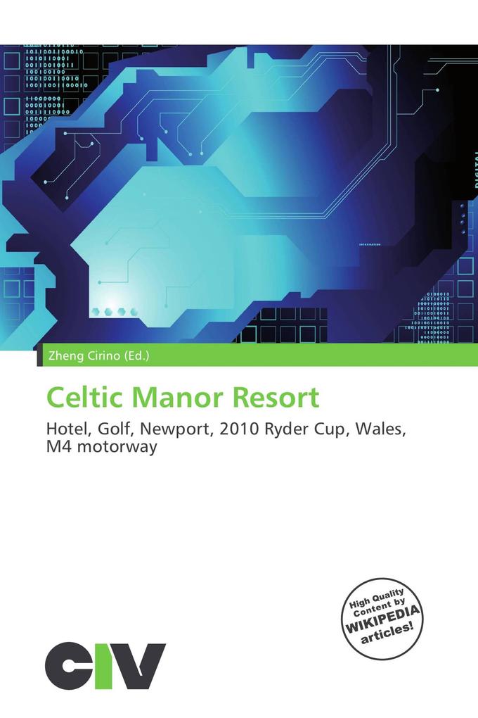 Celtic Manor Resort