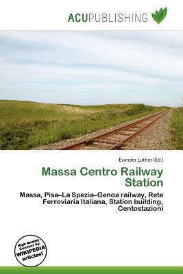 Massa Centro Railway Station