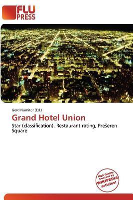 Grand Hotel Union