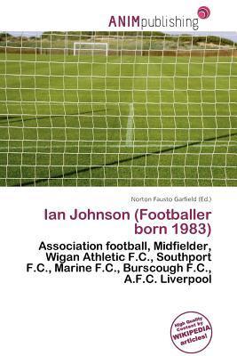 Ian Johnson (Footballer born 1983)