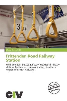Frittenden Road Railway Station