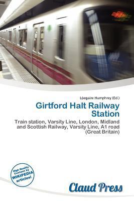 Girtford Halt Railway Station
