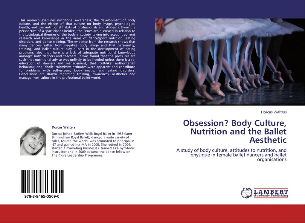 Obsession? Body Culture Nutrition and the Ballet Aesthetic